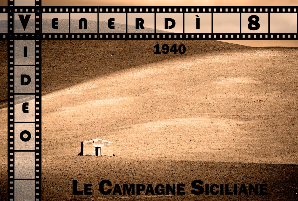 Venerdi-Video-008 Campagne Siciliane