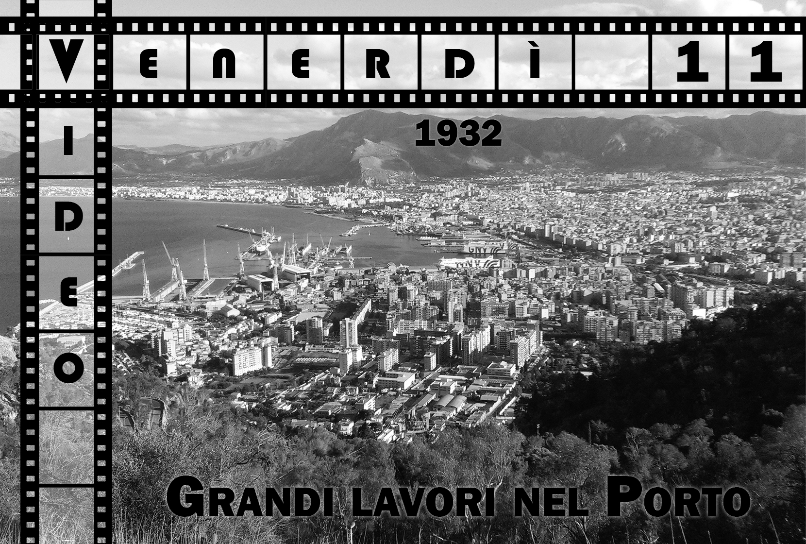Venerdi-Video-011 Grandi lavori porto