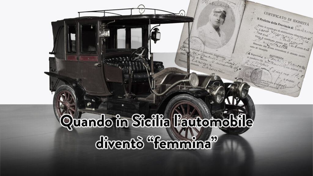 Copertina Quando in Sicilia l’automobile diventò “femmina”